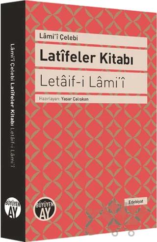 Latifeler Kitabı - Letaif-i Lami'i