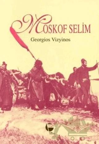 Moskof Selim