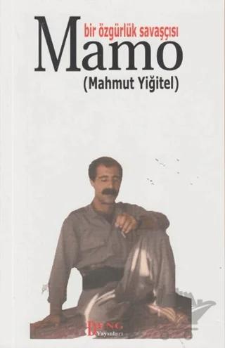 Bir Özgürlük Savaşçısı Mamo