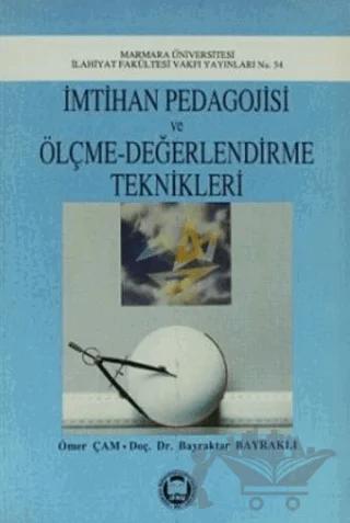 İmtihan Pedagojisi ve Ölçme-Değerlendirme Teknikleri