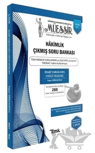 Müessir Adli-İdari Hakimlik Çıkmış Soru Bankası ve Çözümleri İdari Yargılama Usulü Hukuku – Yaşar Mirzaoğlu – Temsil Kitap kitap kapağı