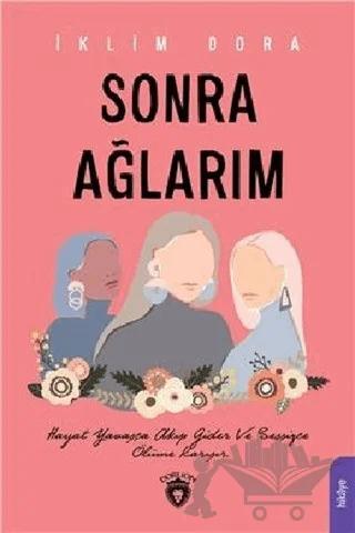 Sonra Ağlarım