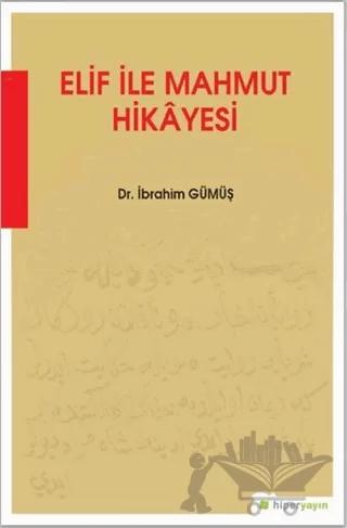 Elif ile Mahmut Hikayesi