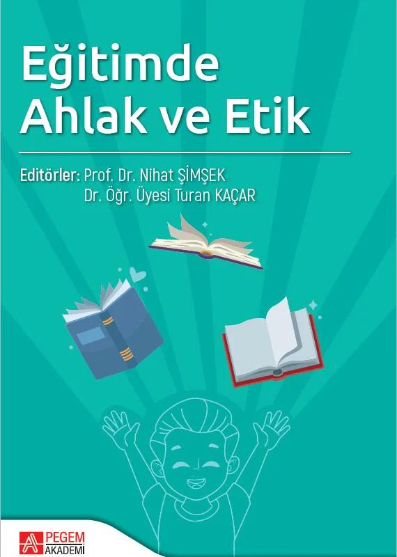 Eğitimde Ahlak ve Etik