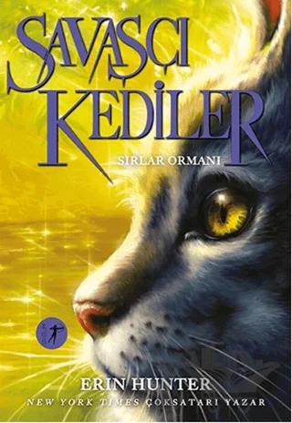 Savaşçı Kediler: Sırlar Ormanı