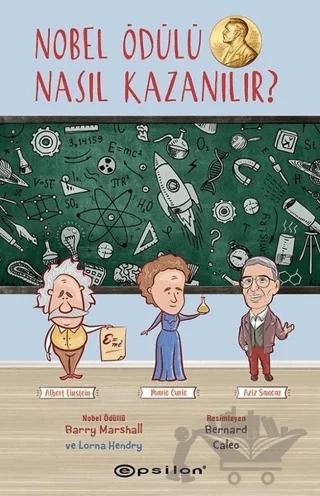 Nobel Ödülü Nasıl Kazanılır