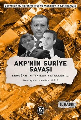 AKP'nin Suriye Savaşı