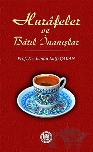 Hurafeler ve Batıl İnanışlar