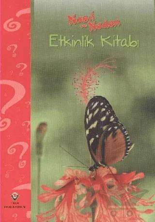 Nasıl ve Neden Etkinlik Kitabı