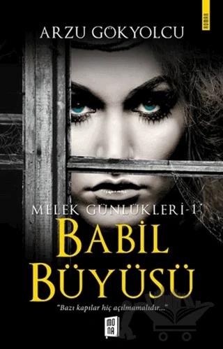 Babil Büyüsü - Melek Günlükleri 1