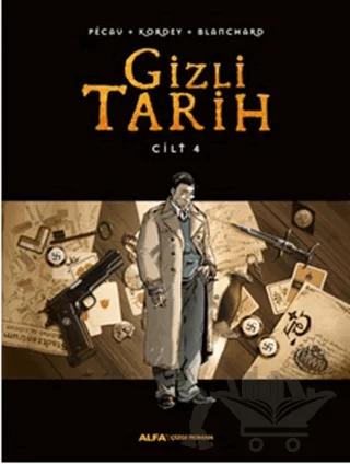 Gizli Tarih Cilt 4