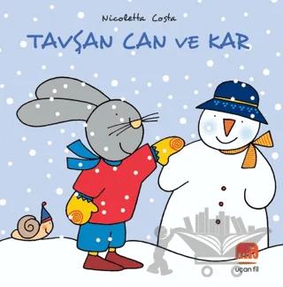 Tavşan Can ve Kar
