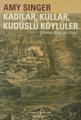 Kadılar, Kullar, Kudüslü Köylüler