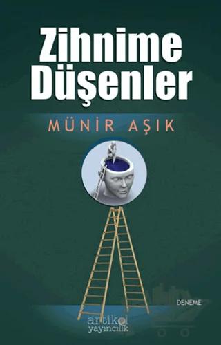 Zihnime Düşenler