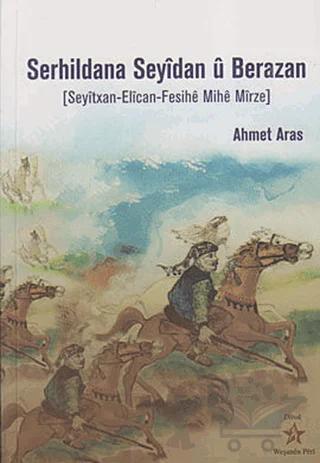 Serhildana Seyidan u Berazan – Ahmet Aras – Peri Yayınları kitap kapağı