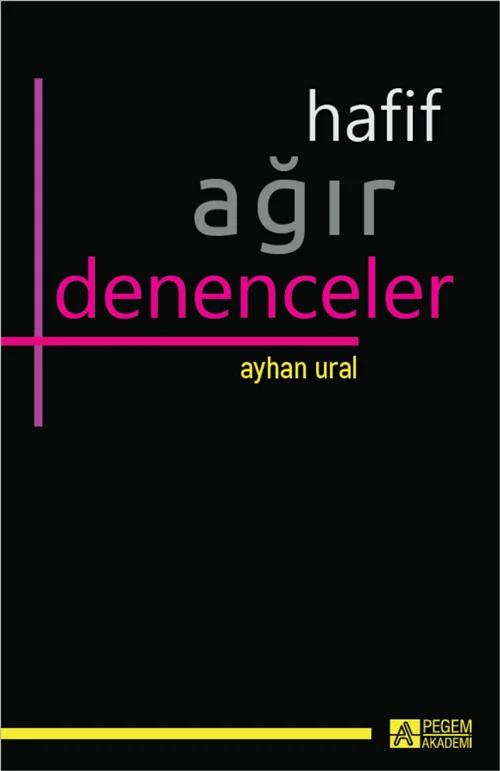 Hafif Ağır Denenceler