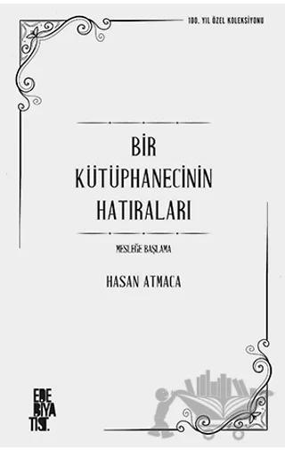 Bir Kütüphanecinin Hatıraları