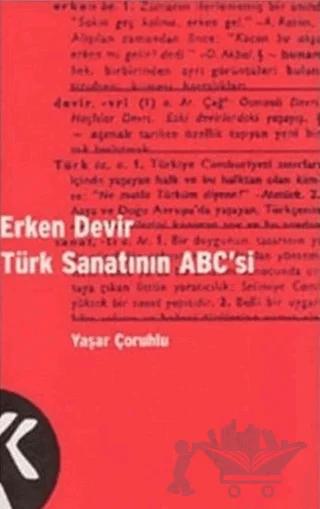 Erken Devir Türk Sanatının ABC’si