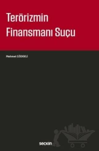 Terörizmin Finansmanı Suçu