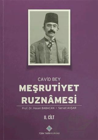 Meşrutiyet Ruznamesi - Cavid Bey 2. Cilt