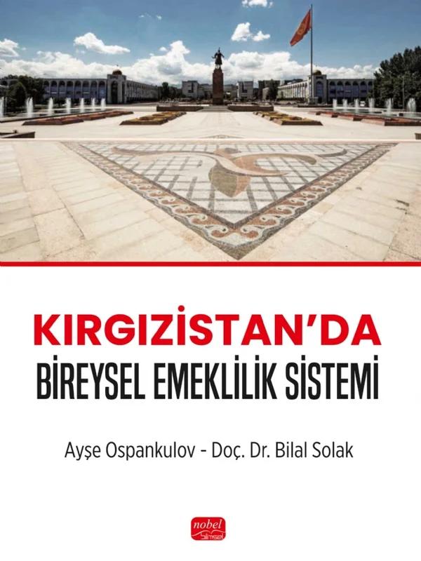 Kırgızistan’da Bireysel Emeklilik Sistemi