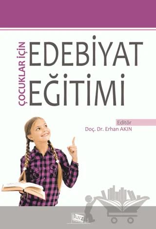 Çocuklar İçin Edebiyat Eğitimi