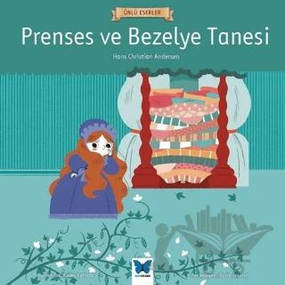 Prenses ve Bezelye Tanesi - Ünlü Eserler Serisi