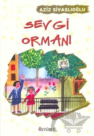 Sevgi Ormanı