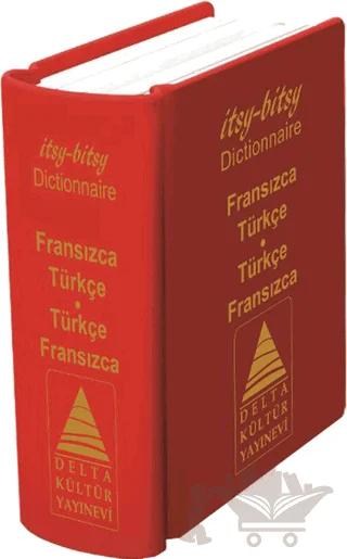 İtsy - Bitsy Fransızca - Türkçe ve Türkçe - Fransızca Mini Sözlük