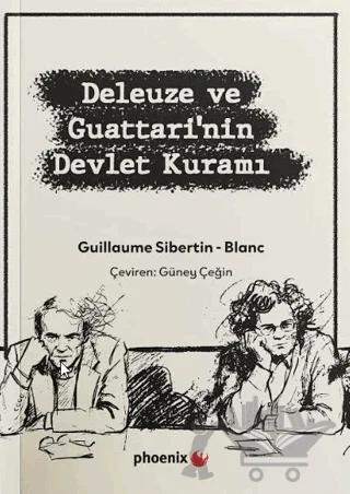 Deleuze ve Guattari’nin Devlet Kuramı
