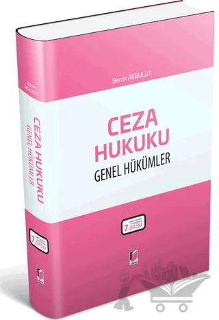 Ceza Hukuku Genel Hükümler (Ciltli)