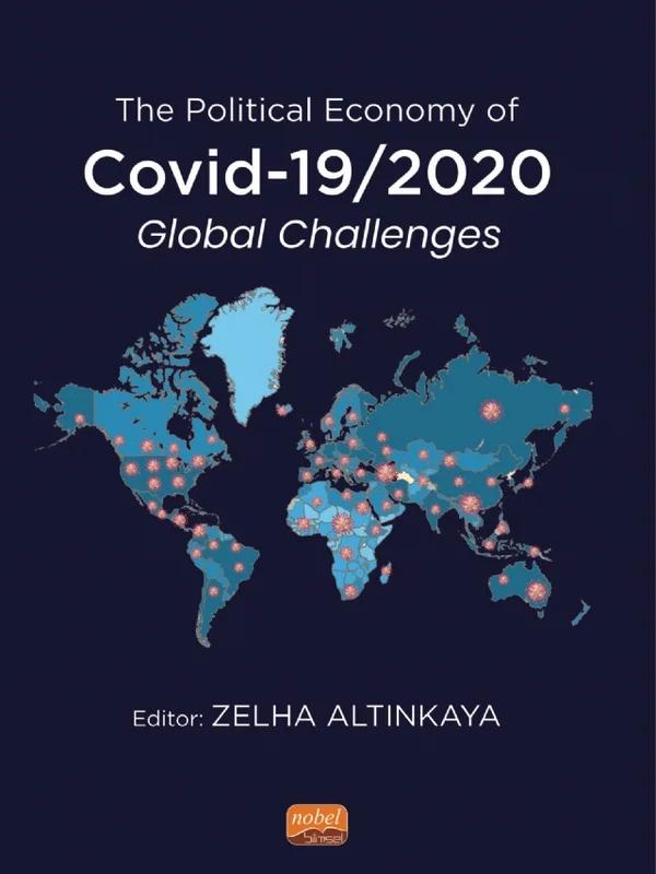The Political Economy of COVID-19/2020 Global Challenges