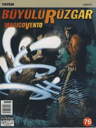 Büyülü Rüzgar Sayı: 76 Totem