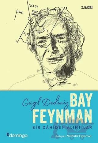 Güzel Dediniz Bay Feynman
