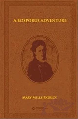 A Bosporus Adventure