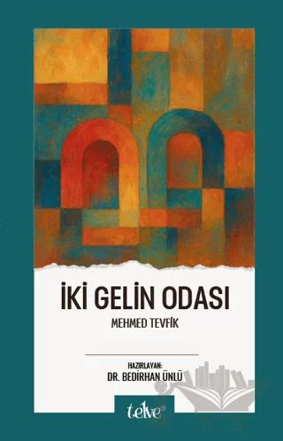 İki Gelin Odası
