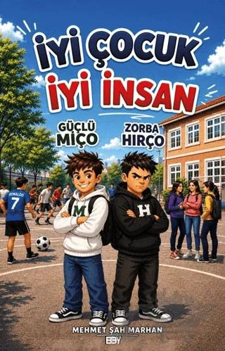 İyi Çocuk İyi İnsan
