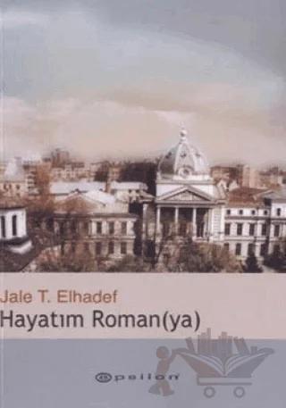 Hayatım Roman(ya)