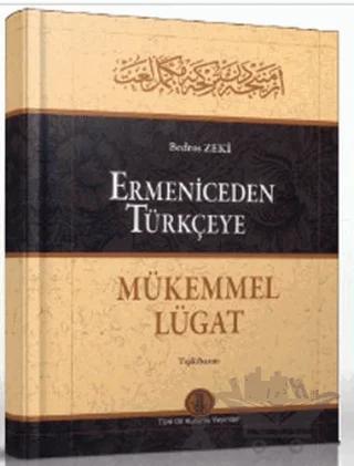Ermeniceden Türkçeye Mükemmel Lügat (Tıpkı Basım)