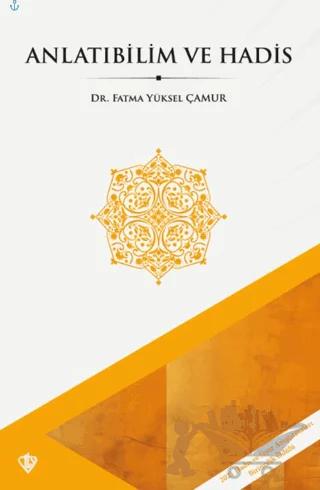 Anlatıbilim ve Hadis