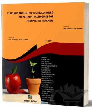 Teaching English to Young Learners: An Activity - Based Guide For Prospective Teachers