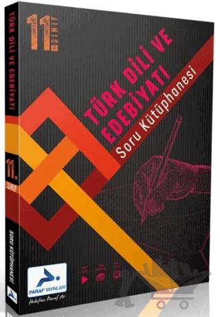 11. Sınıf Türk Dili ve Edebiyatı Soru Kütüphanesi