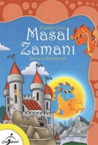 Masal Zamanı - Burcu Ve Babaannesi
