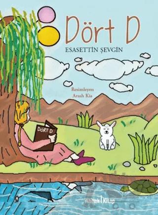 Dört D