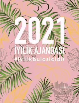 Ayşe Arman 2021 İyilik Ajandası