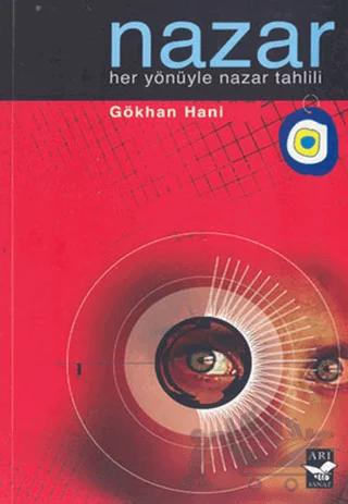 Nazar - Her Yönüyle Nazar Tahlili