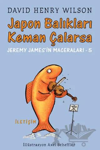 Japon Balıkları Keman Çalarsa