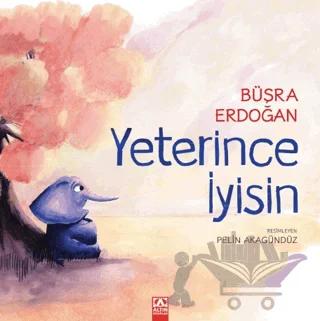 Yeterince İyisin