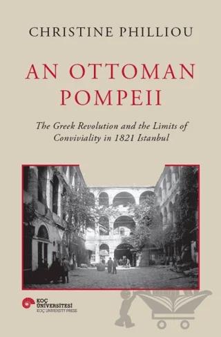 An Ottoman Pompeii