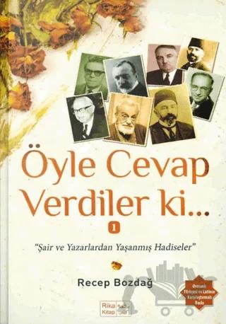 Öyle Cevap Verdiler ki
